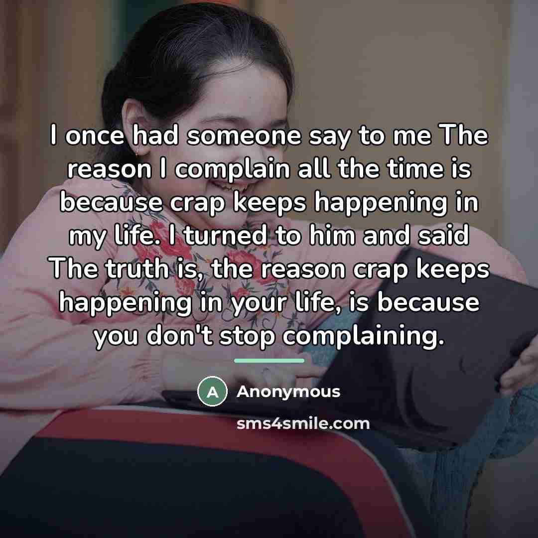 “I once had someone say to me The reason I…” quote by Anonymous