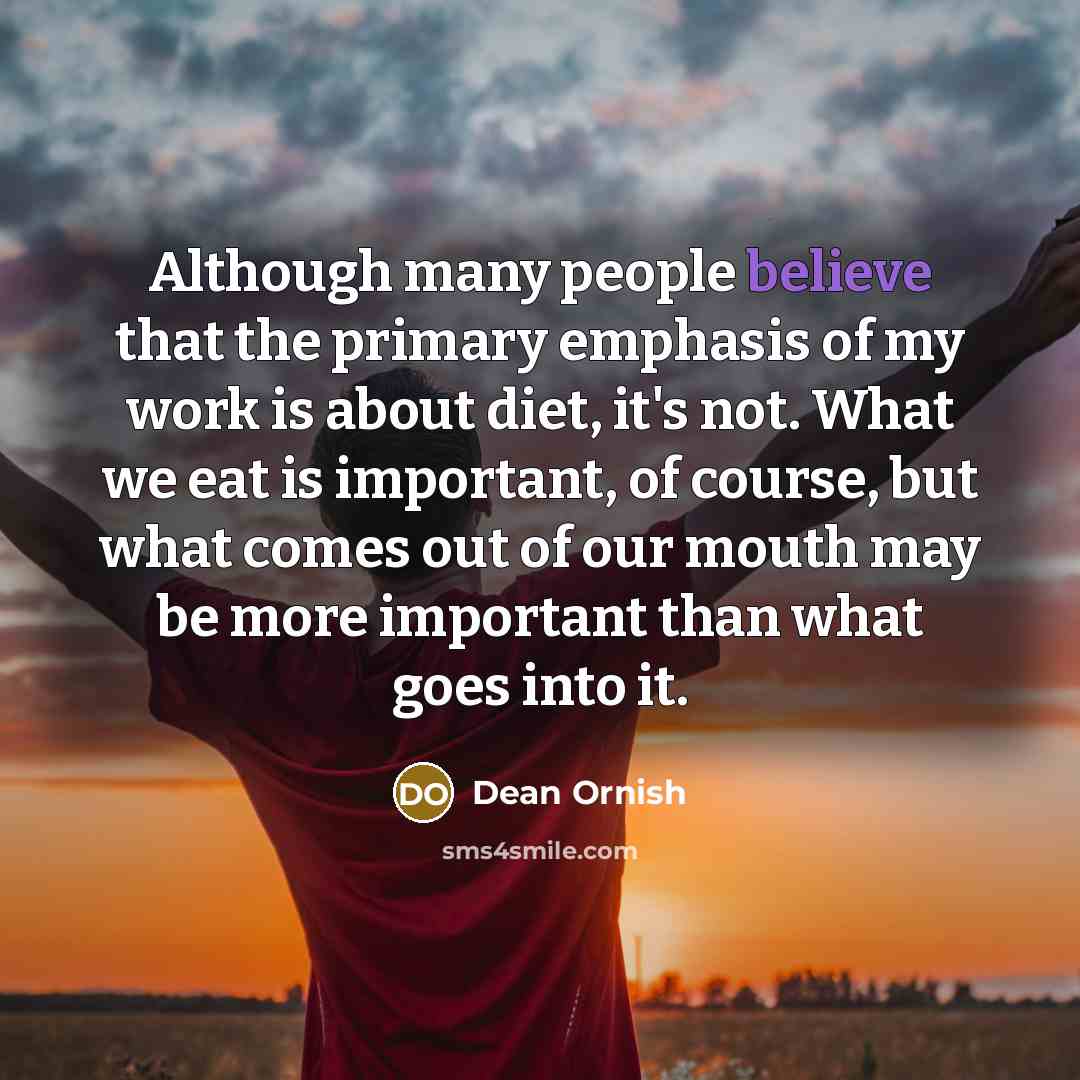 “Although many people believe that the primary emphasis of my…” quote by Dean Ornish