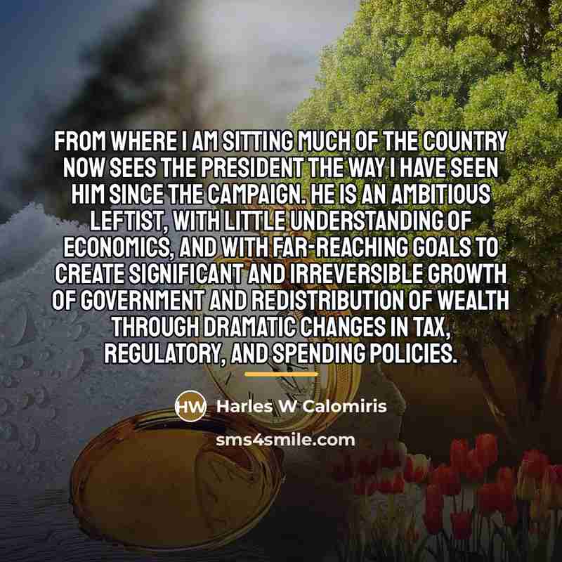“From where I am sitting much of the country now…” quote by Harles W Calomiris