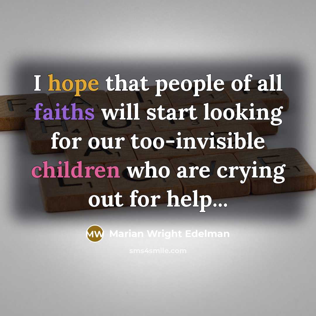 “I hope that people of all faiths will start looking…” quote by Marian Wright Edelman