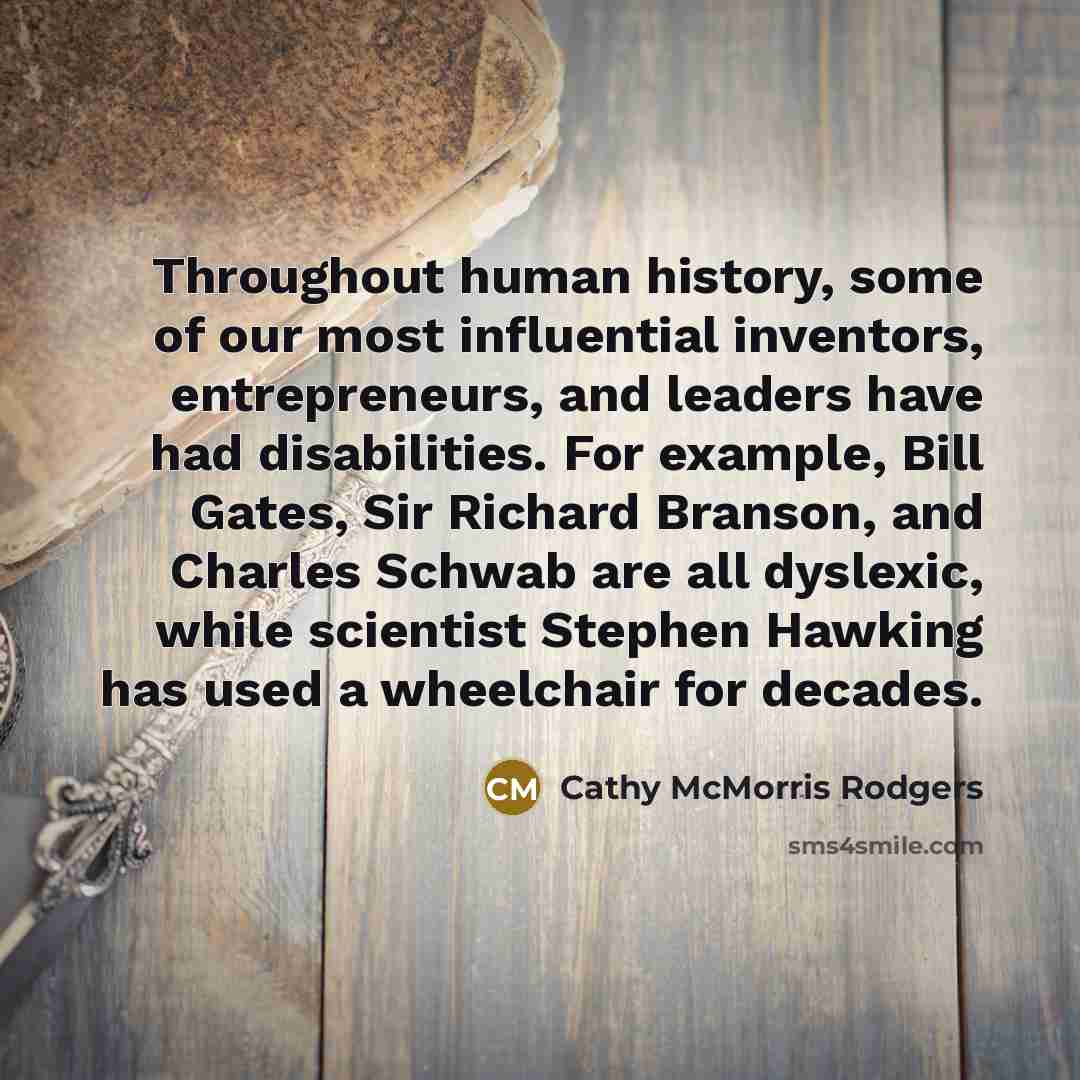 “Throughout human history, some of our most influential inventors, entrepreneurs,…” quote by Cathy McMorris Rodgers