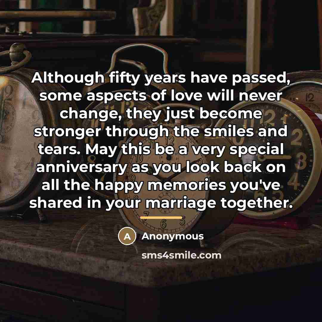“Although fifty years have passed, some aspects of love will…” quote by Anonymous