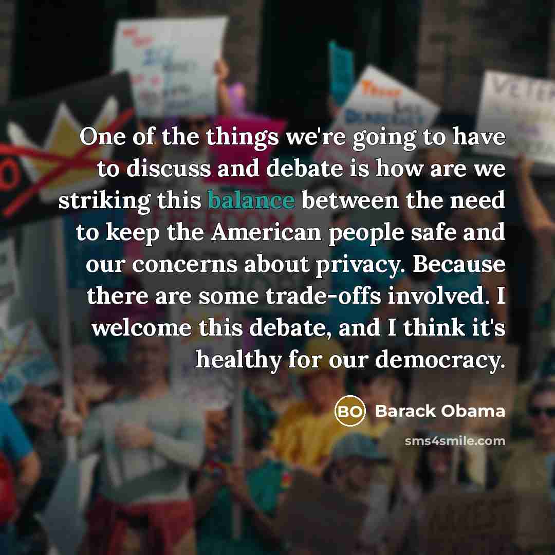 “One of the things we're going to have to discuss…” quote by Barack Obama