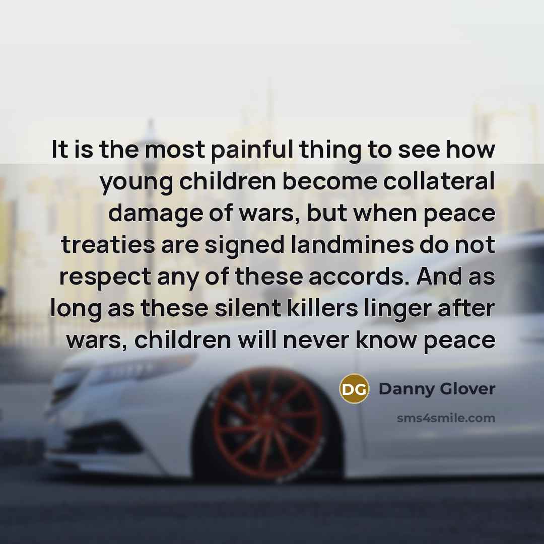 “It is the most painful thing to see how young…” quote by Danny Glover