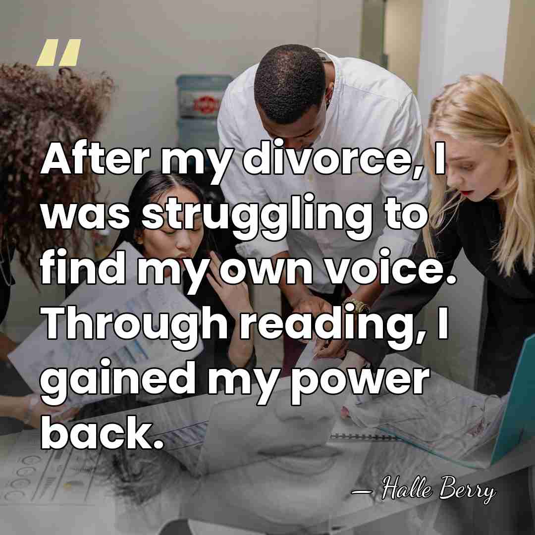 After my divorce, I was struggling to find my own voice. Through&hellip; - Halle Berry