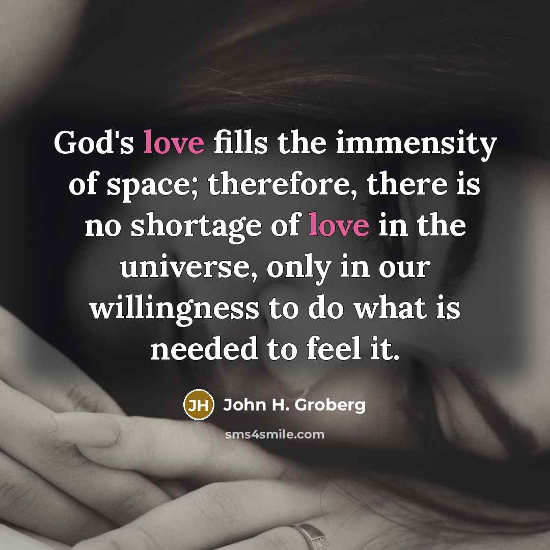 “God's love fills the immensity of space; therefore, there is…” quote by John H. Groberg