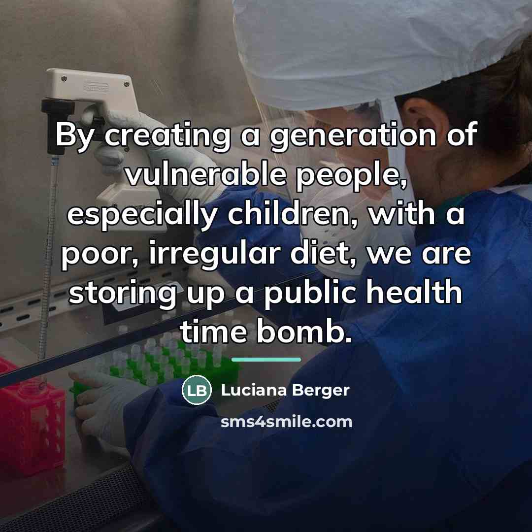 “By creating a generation of vulnerable people, especially children, with…” quote by Luciana Berger