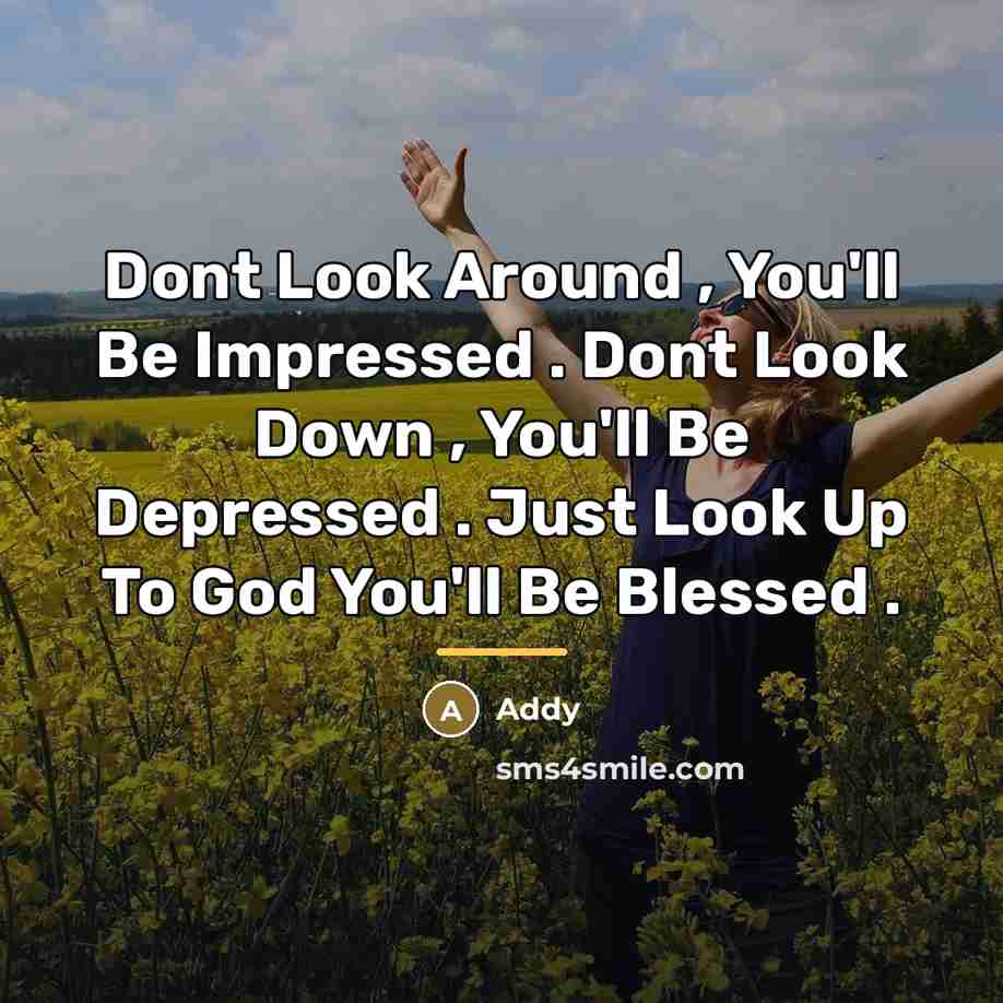 “Dont Look Around , You'll Be Impressed . Dont Look…” quote by Addy