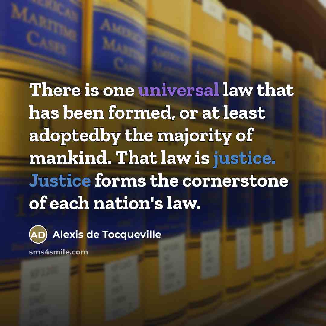 “There is one universal law that has been formed, or…” quote by Alexis de Tocqueville