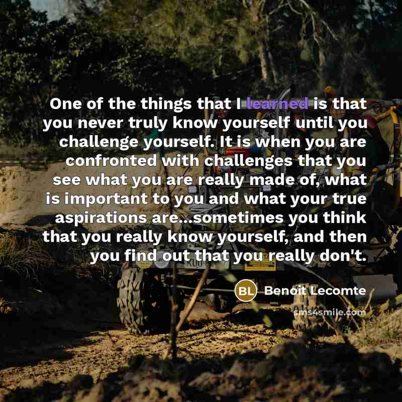 “One of the things that I learned is that you…” quote by Benoit Lecomte