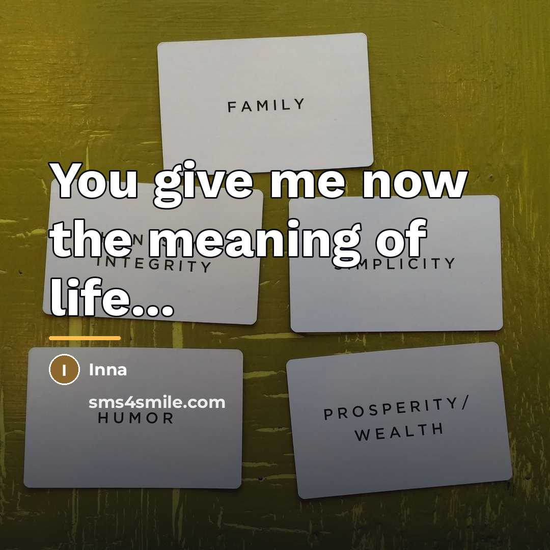 “You give me now the meaning of life...…” quote by Inna