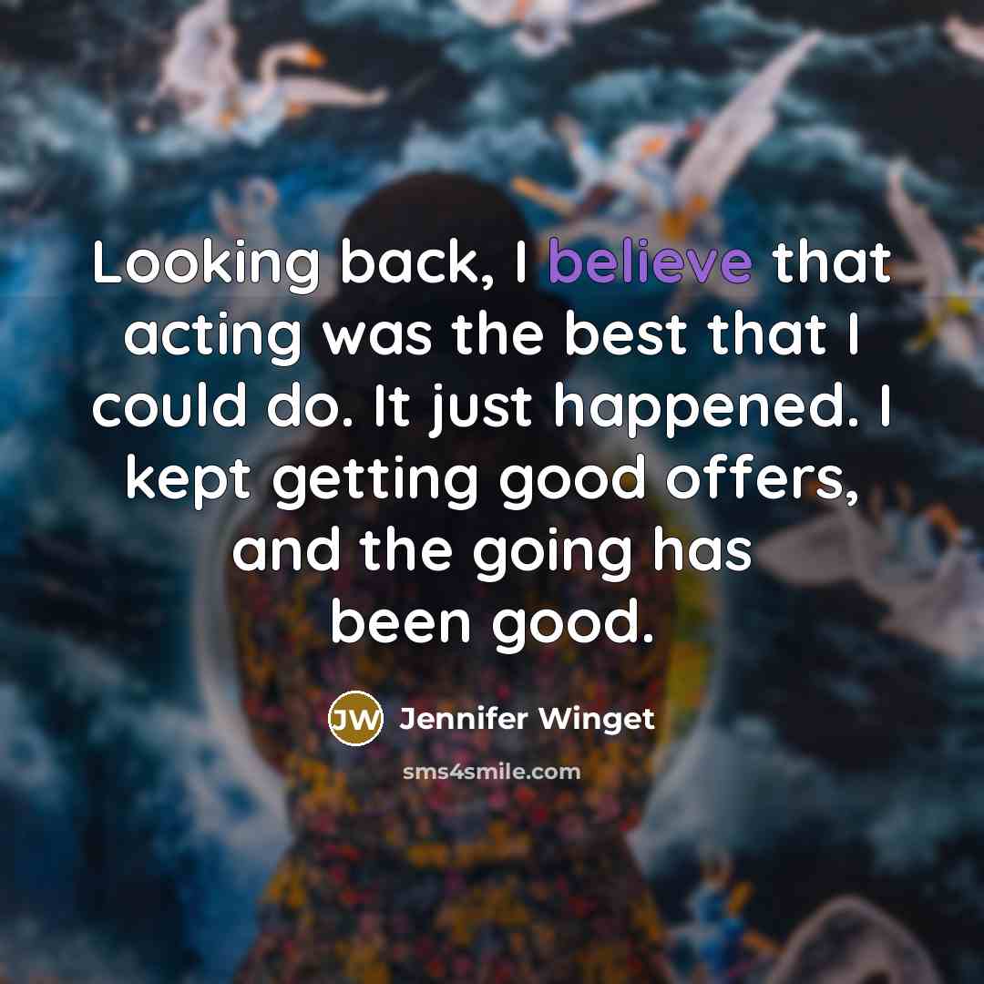 “Looking back, I believe that acting was the best that…” quote by Jennifer Winget