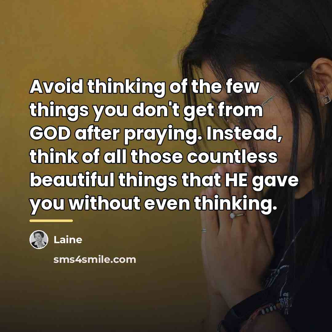 “Avoid thinking of the few things you don't get from…” quote by Laine