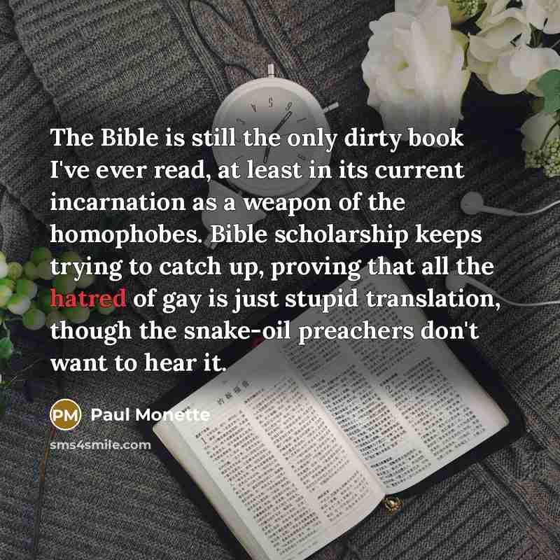 “The Bible is still the only dirty book I've ever…” quote by Paul Monette
