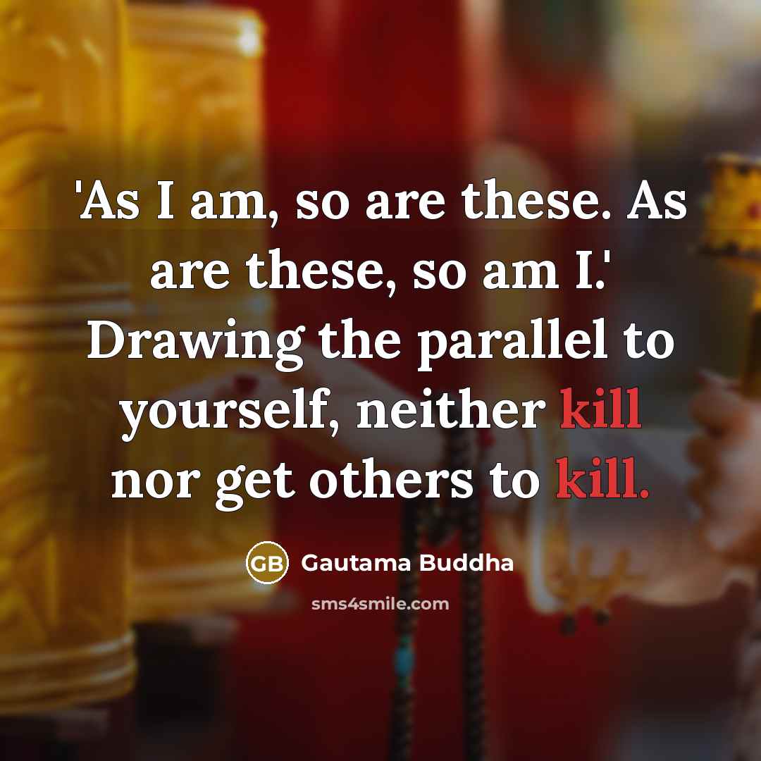 “'As I am, so are these. As are these, so…” quote by Gautama Buddha