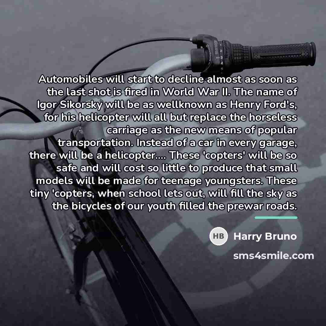 “Automobiles will start to decline almost as soon as the…” quote by Harry Bruno