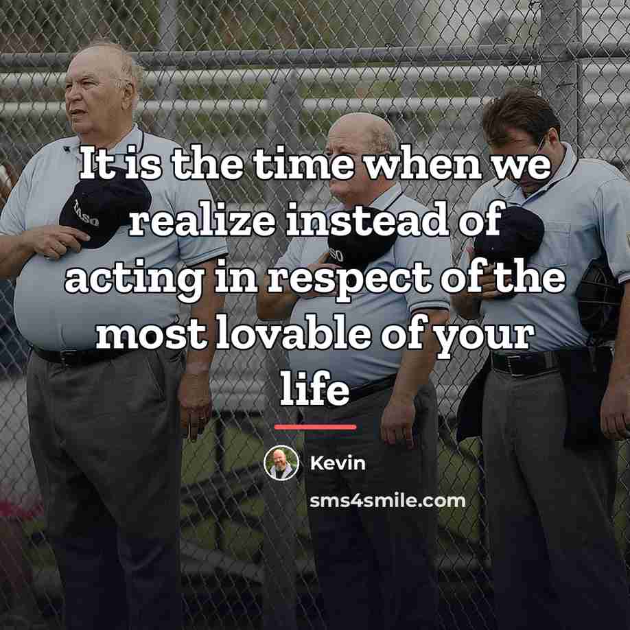“It is the time when we realize instead of acting…” quote by Kevin