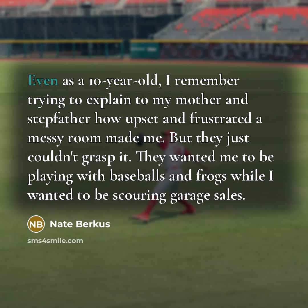 “Even as a 10-year-old, I remember trying to explain to…” quote by Nate Berkus
