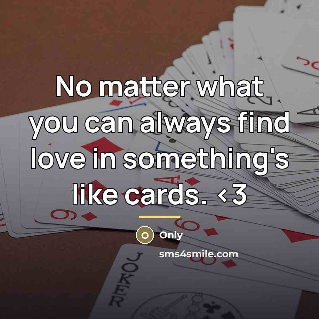 “No matter what you can always find love in something's…” quote by Only