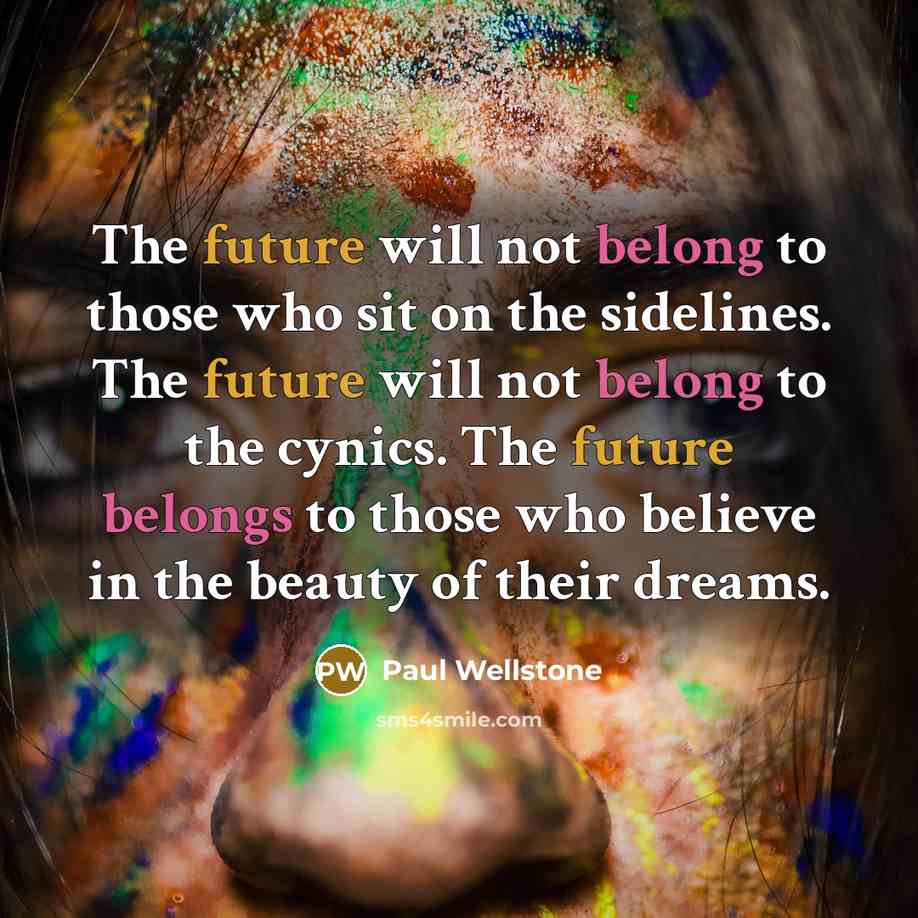 “The future will not belong to those who sit on…” quote by Paul Wellstone