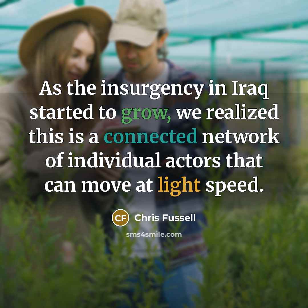 “As the insurgency in Iraq started to grow, we realized…” quote by Chris Fussell
