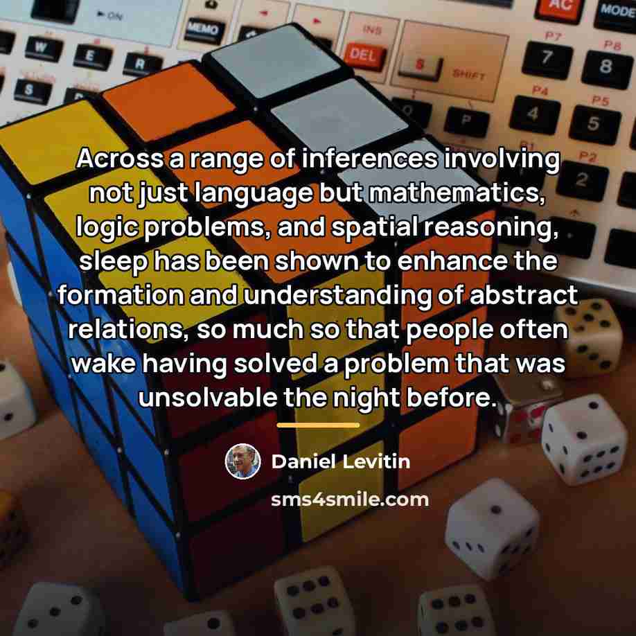 “Across a range of inferences involving not just language but…” quote by Daniel Levitin