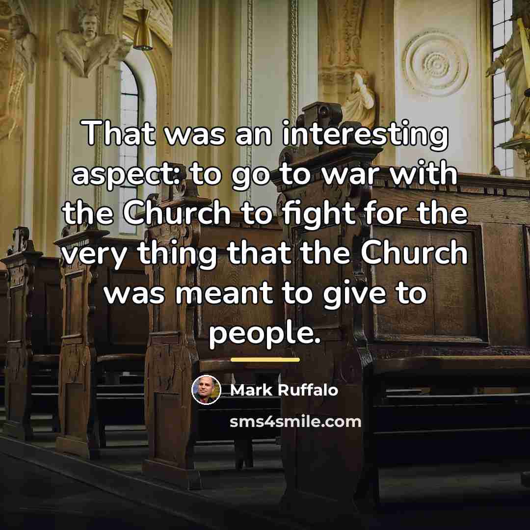“That was an interesting aspect: to go to war with…” quote by Mark Ruffalo