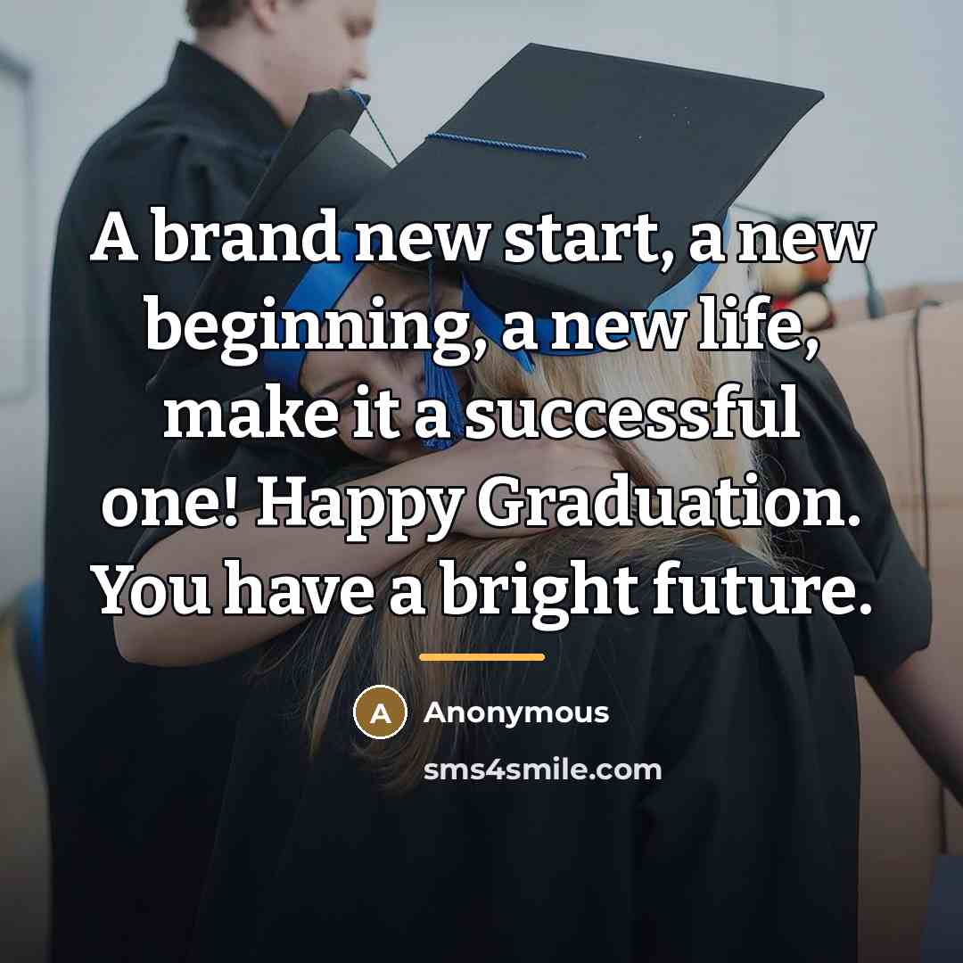 “A brand new start, a new beginning, a new life,…” quote by Anonymous