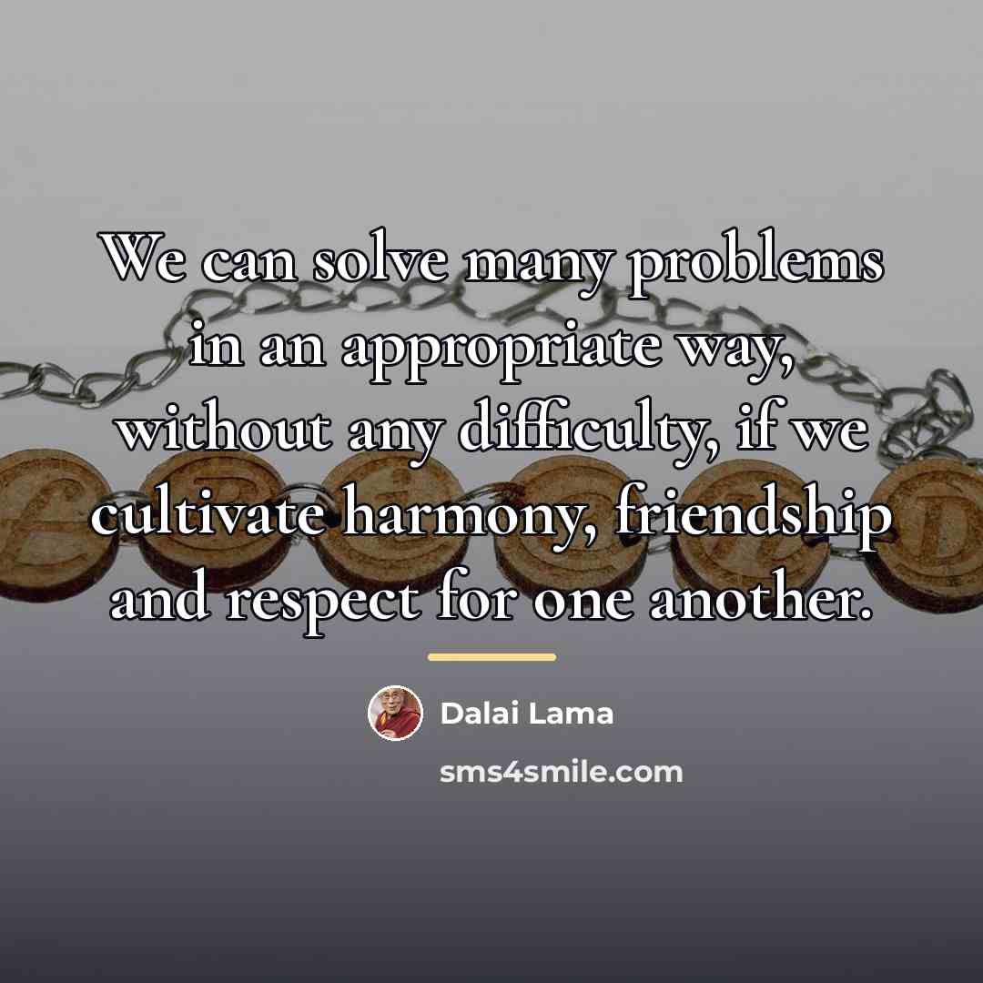“We can solve many problems in an appropriate way, without…” quote by Dalai Lama