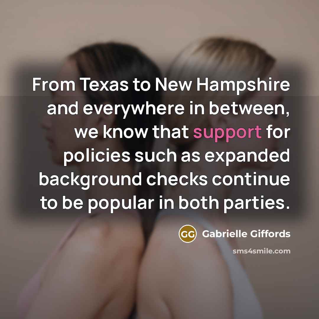 “From Texas to New Hampshire and everywhere in between, we…” quote by Gabrielle Giffords