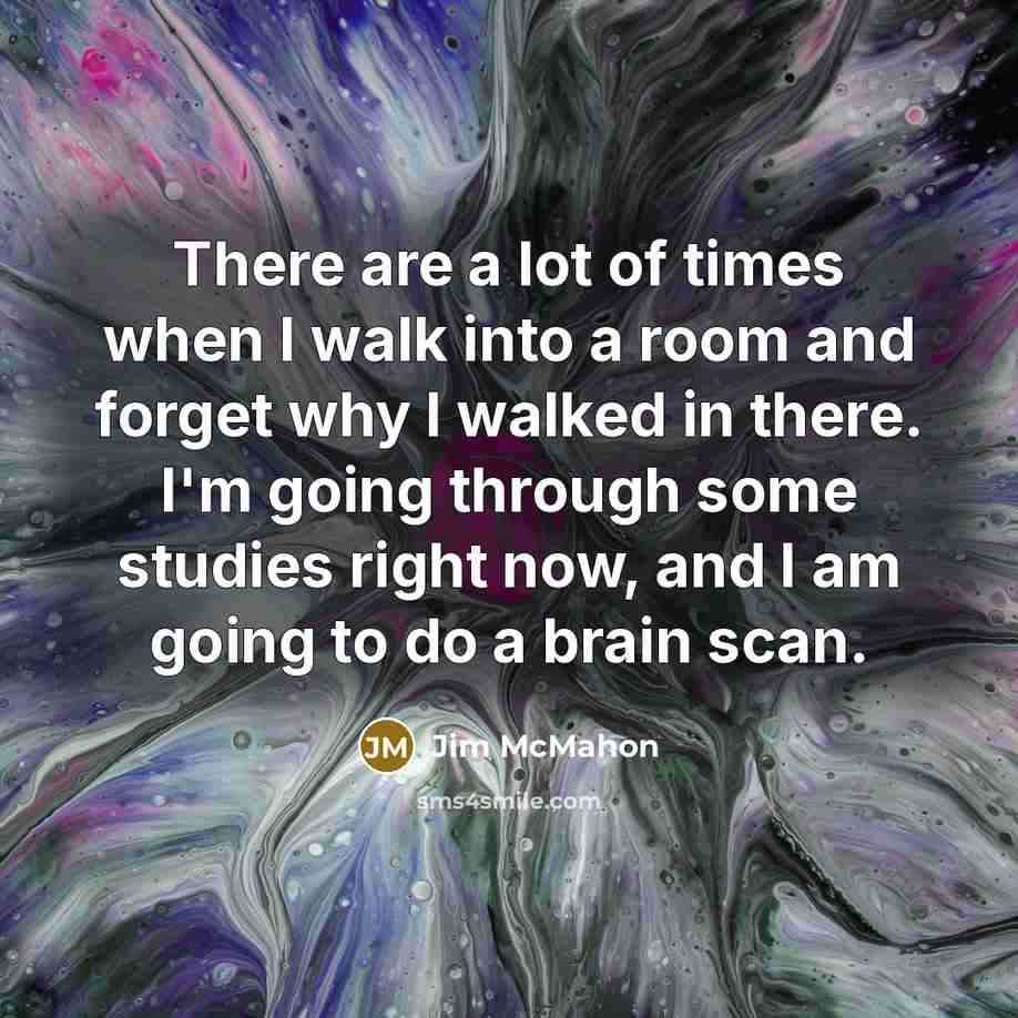 “There are a lot of times when I walk into…” quote by Jim McMahon