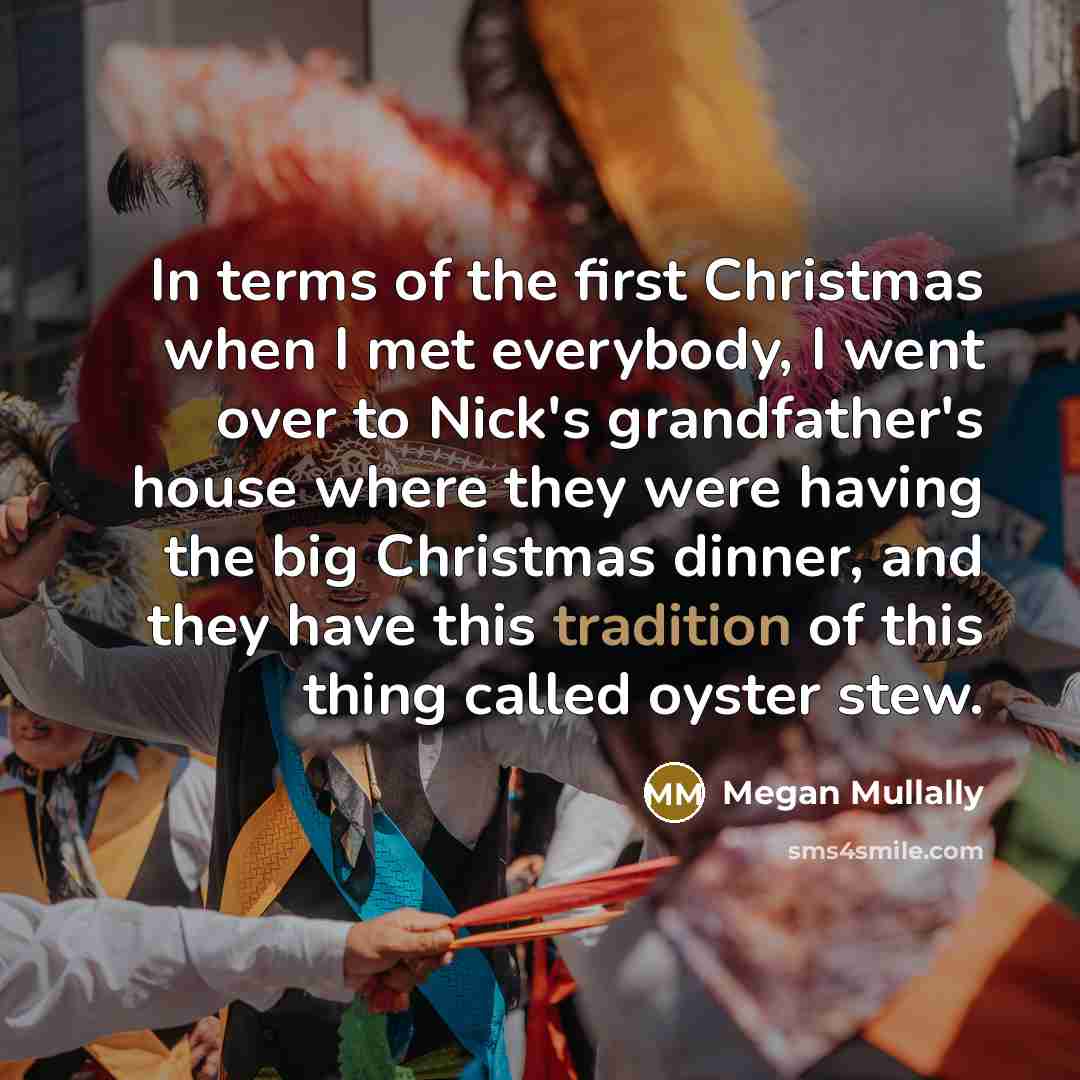 “In terms of the first Christmas when I met everybody,…” quote by Megan Mullally