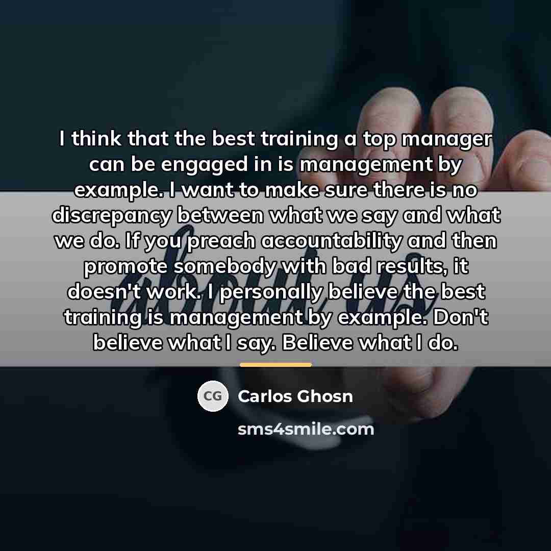 “I think that the best training a top manager can…” quote by Carlos Ghosn