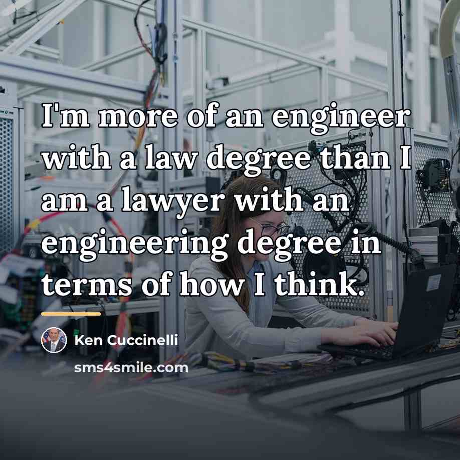 “I'm more of an engineer with a law degree than…” quote by Ken Cuccinelli