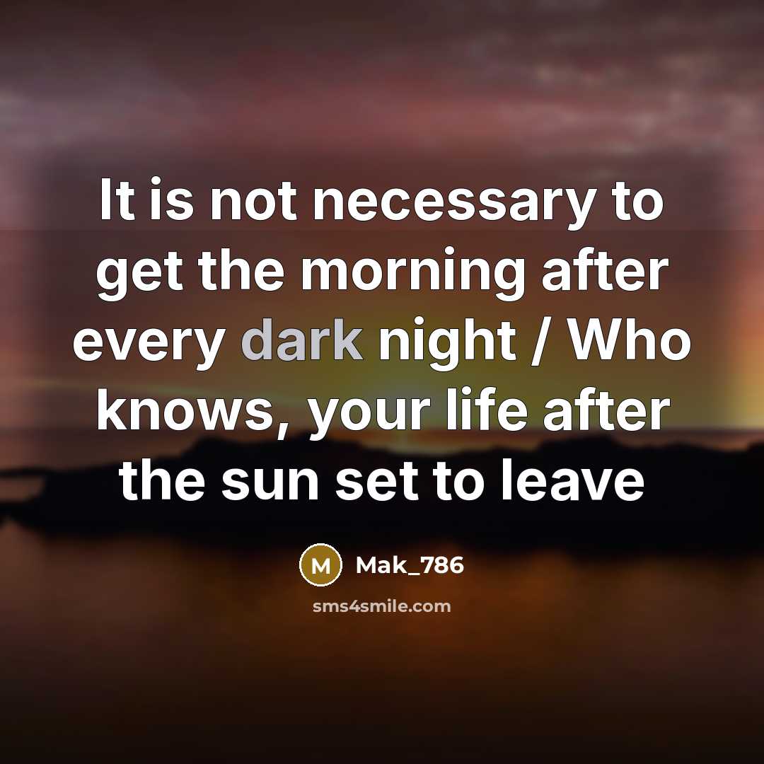 “It is not necessary to get the morning after every…” quote by Mak_786