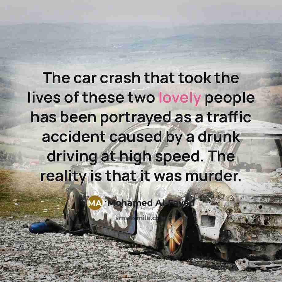 “The car crash that took the lives of these two…” quote by Mohamed Al-Fayed