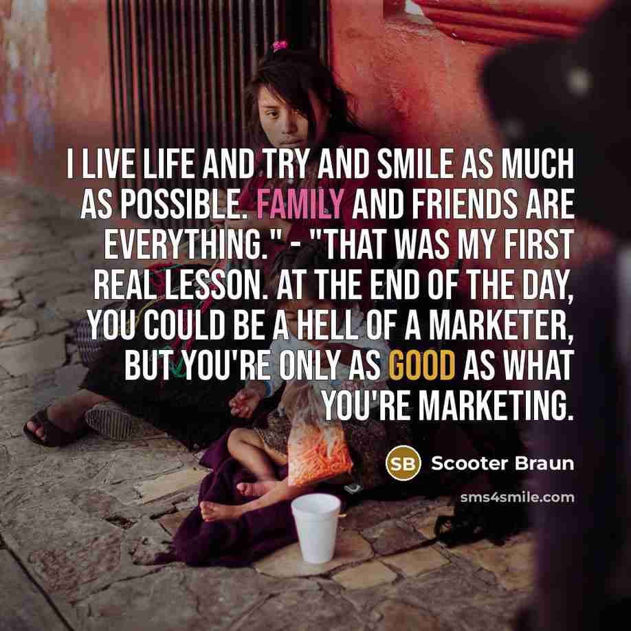 “I live life and try and smile as much as…” quote by Scooter Braun
