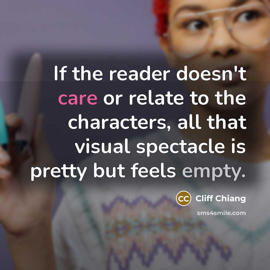 “If the reader doesn't care or relate to the characters,…” quote by Cliff Chiang