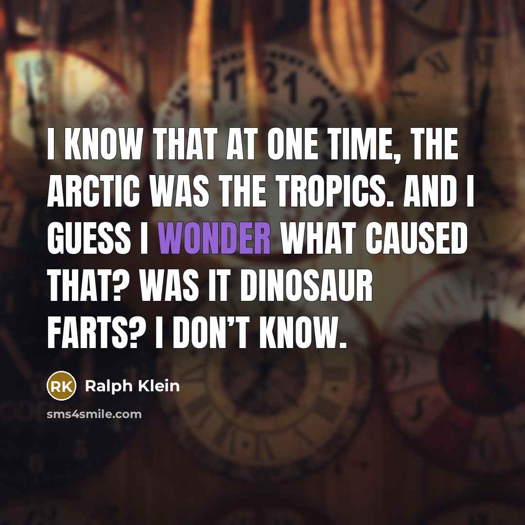 “I know that at one time, the Arctic was the…” quote by Ralph Klein