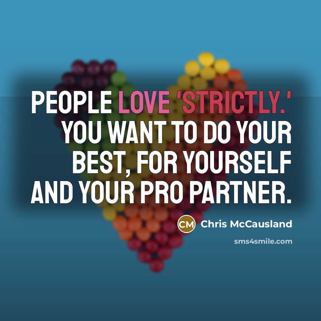 “People love 'Strictly.' You want to do your best, for…” quote by Chris McCausland