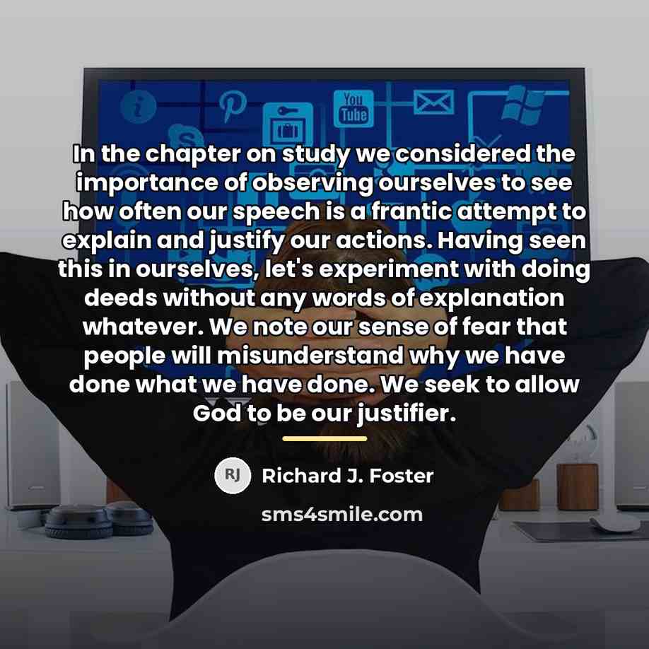 “In the chapter on study we considered the importance of…” quote by Richard J. Foster