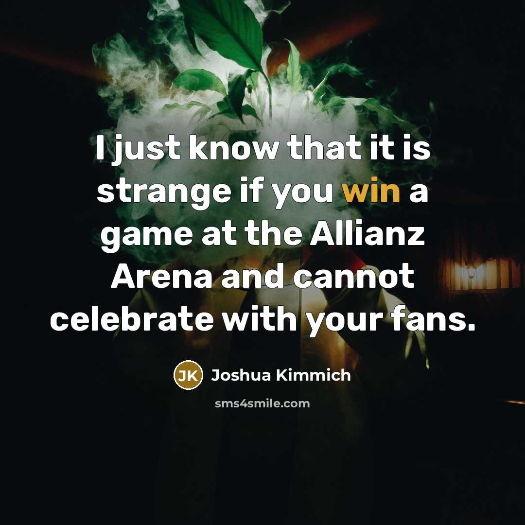 “I just know that it is strange if you win…” quote by Joshua Kimmich