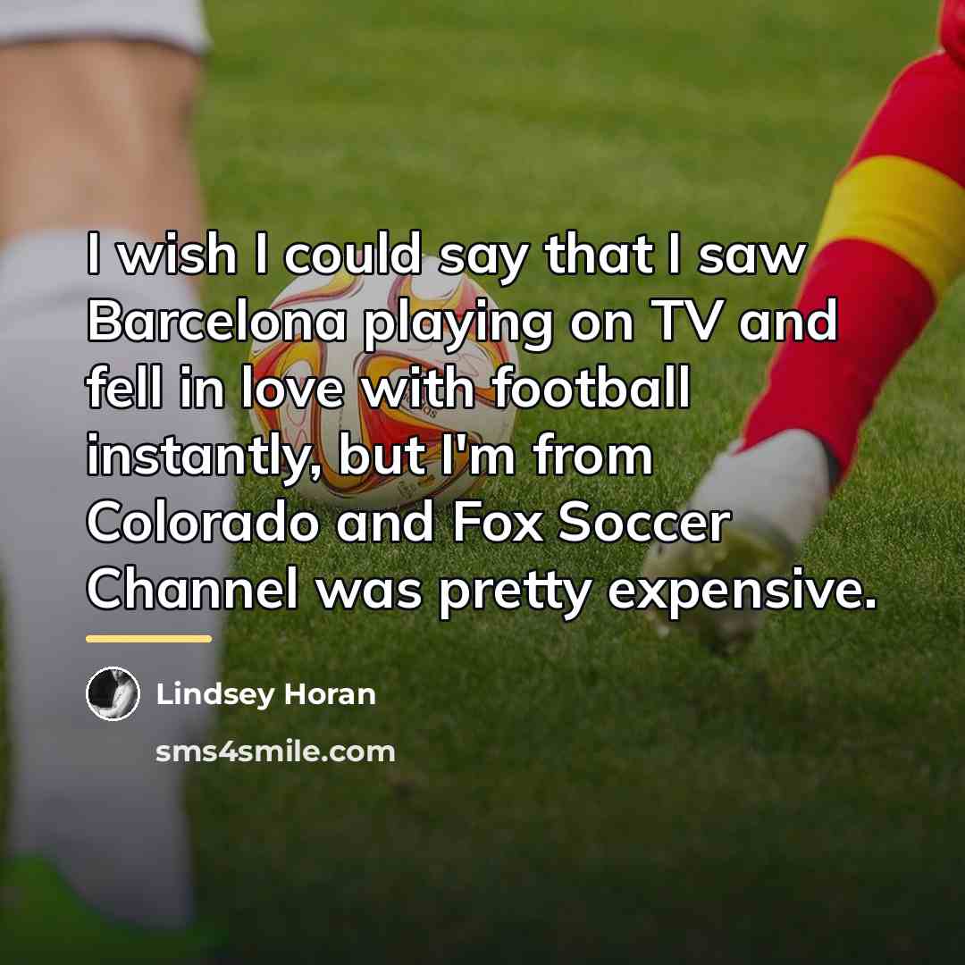 “I wish I could say that I saw Barcelona playing…” quote by Lindsey Horan