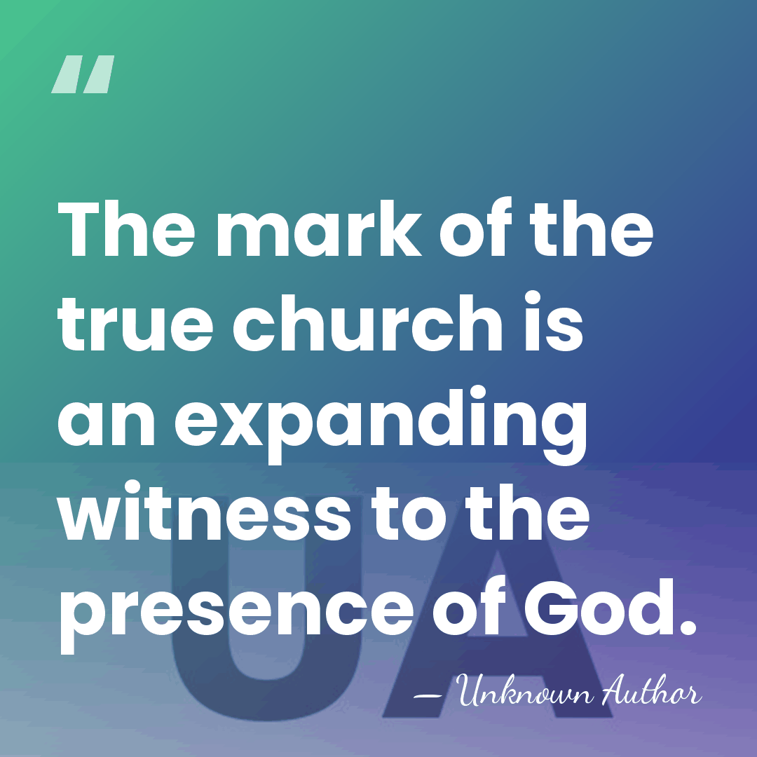 The mark of the true church is an expanding witness to the&hellip; - Gregory Beale