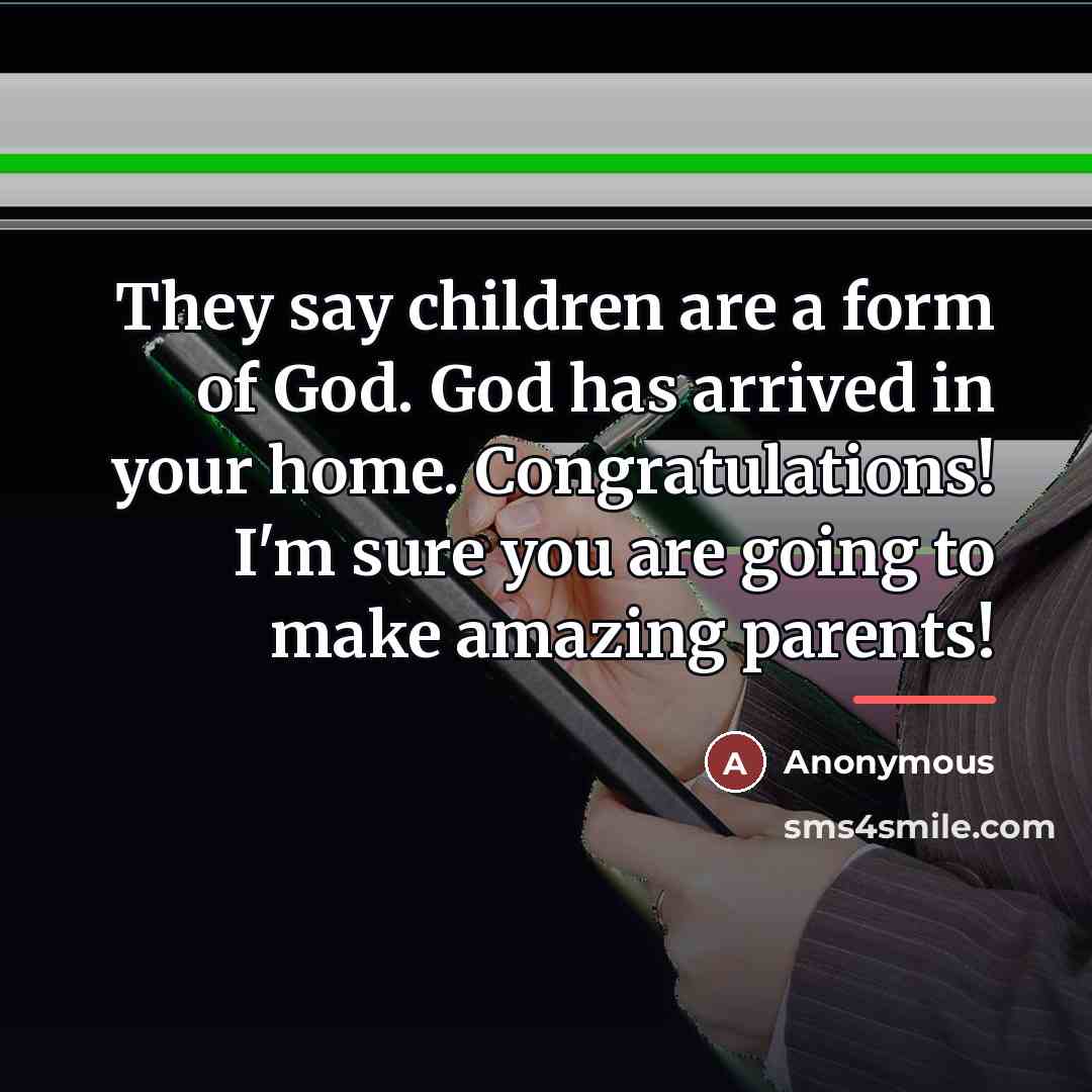 “They say children are a form of God. God has…” quote by Anonymous