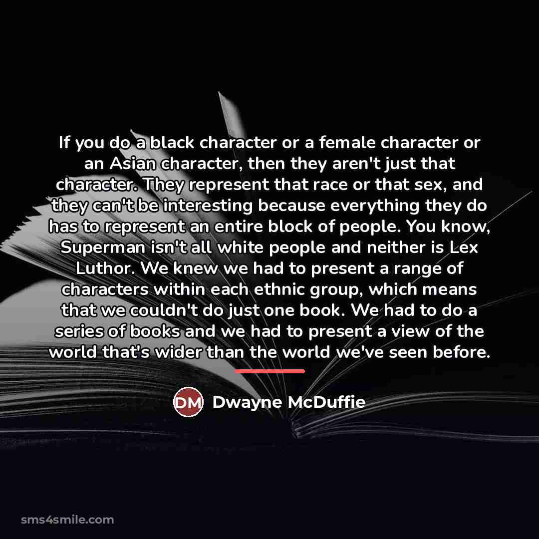 “If you do a black character or a female character…” quote by Dwayne McDuffie