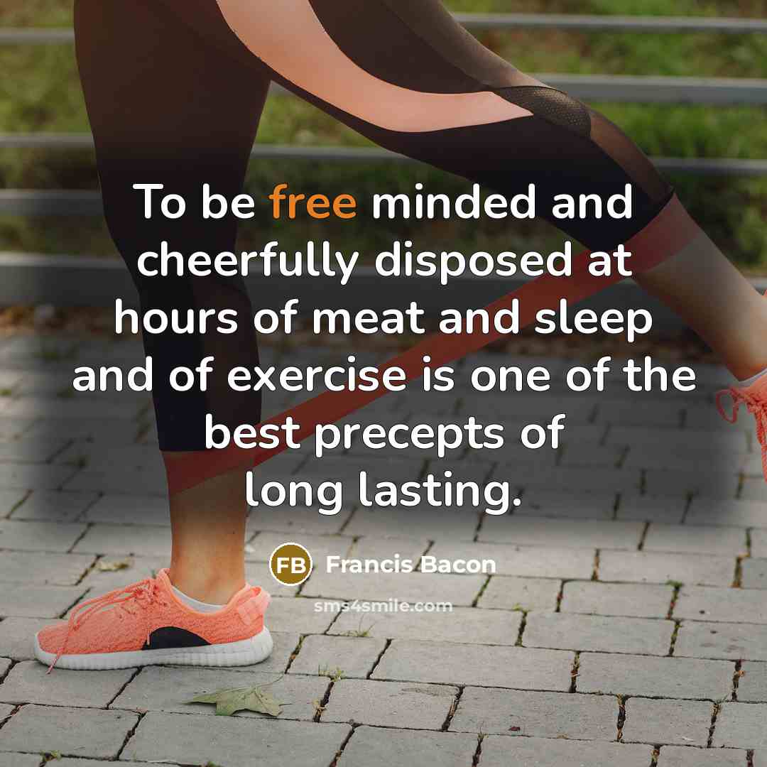 “To be free minded and cheerfully disposed at hours of…” quote by Francis Bacon