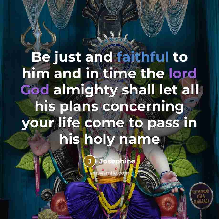 “Be just and faithful to him and in time the…” quote by Josephine