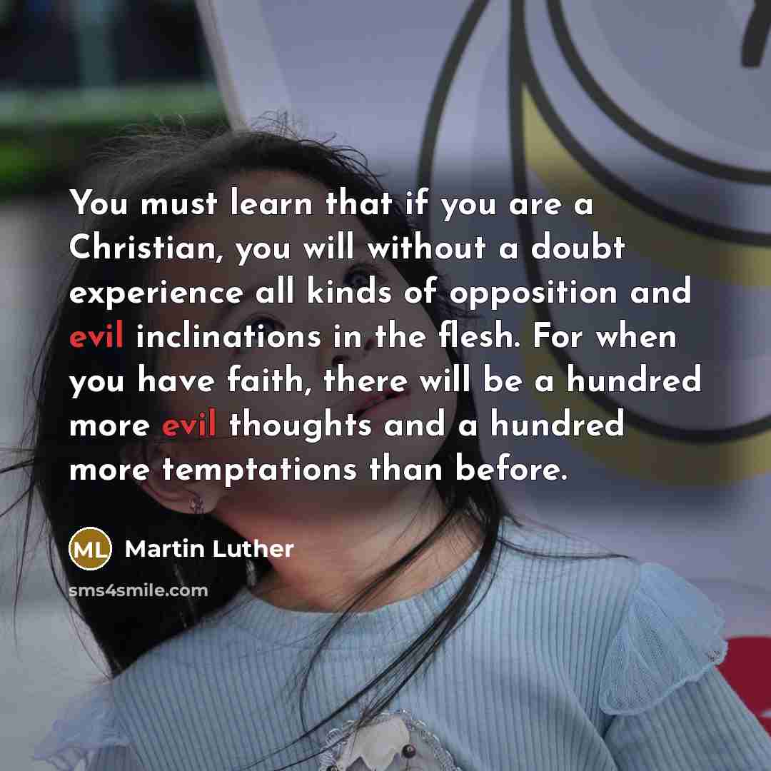 “You must learn that if you are a Christian, you…” quote by Martin Luther