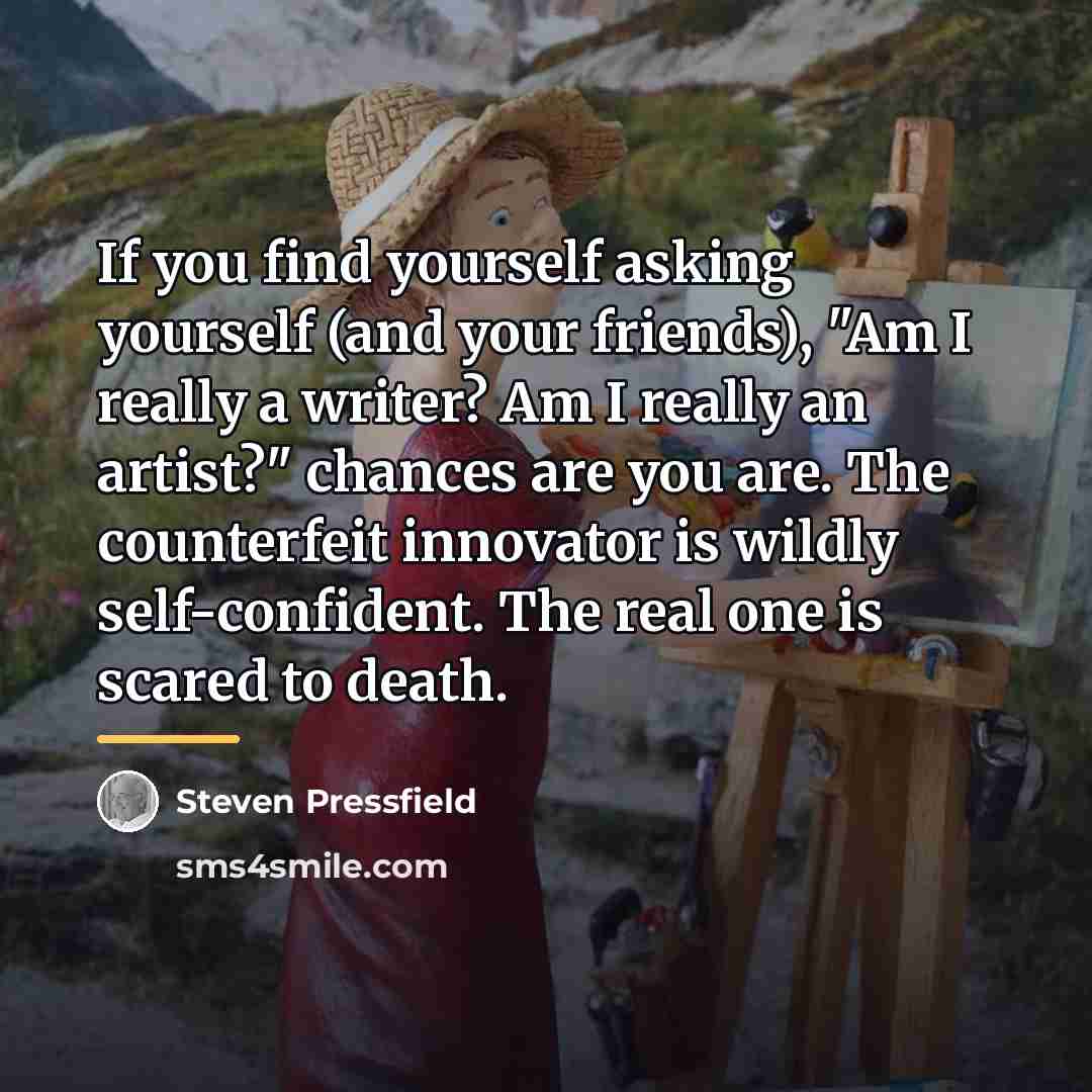 “If you find yourself asking yourself (and your friends), "Am…” quote by Steven Pressfield